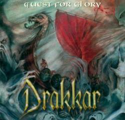 Drakkar (ITA) : Quest for Glory